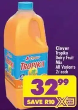 Shoprite Clover Tropika Dairy Fruit Mix offer