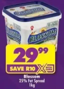 Shoprite Blossom 25% Fat Spread offer