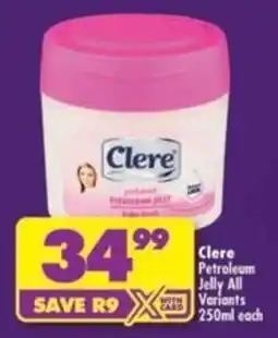 Shoprite Clere Petroleum Jelly offer