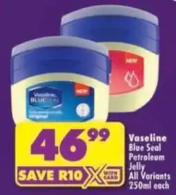 Shoprite Vaseline Blue Seal Petroleum Jelly offer