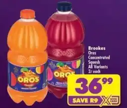 Shoprite Brookes Oros Concentrated Squash All Variants offer