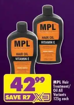 Shoprite MPL Hair Treatment/Oil All Variants 125g each offer