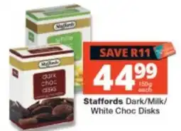 Checkers Staffords Dark/Milk/White Choc Disks offer
