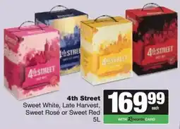 Spar 4th Street Sweet White, Late Harvest, Sweet Rosé or Sweet Red offer