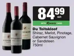 Spar Du Toitskloof Shiraz, Merlot, Pinotage, Cabernet Sauvignon or Sandsteen offer