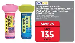 Makro Poolbrite Month Mate 5-in-1 Multi-Action Chlorine Pool Cleaner Pack or Month Mate Super Plus Pool Floater offer