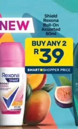 Pick n Pay Shield Rexona Roll-On Assorted offer