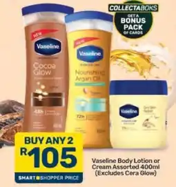 Pick n Pay Vaseline Body Lotion or Cream Assorted offer