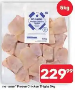 Pick n Pay Hypermarket no name Frozen Chicken Thighs offer