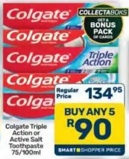 Pick n Pay Hypermarket Colgate Triple Action or Active Salt Toothpaste offer