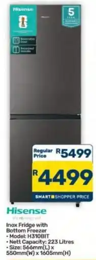 Pick n Pay Hypermarket Hisense Inox Fridge with Bottom Freezer offer