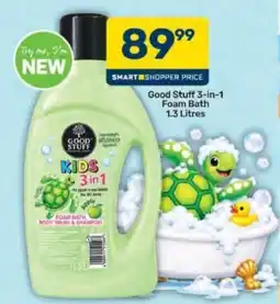 Pick n Pay Good Stuff 3-in-1 Foam Bath offer