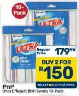 Pick n Pay Hypermarket PnP Ultra Efficient Dish Swabs offer