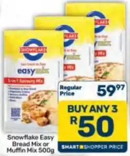 Pick n Pay Hypermarket Snowflake Easy Bread Mix or Muffin Mix offer