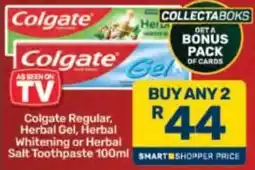 Pick n Pay Colgate Regular, Herbal Gel, Herbal Whitening or Herbal Salt Toothpaste offer