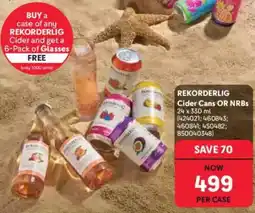 Makro’s liquor REKORDERLIG Cider offer