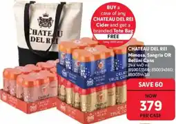 Makro’s liquor Chateau Del Rei Mimosa, Sangria OR Bellini Cans offer