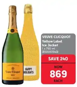 Makro’s liquor VEUVE CLICQUOT Yellow Label Ice Jacket offer