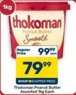 Pick n Pay Hypermarket Thokoman Peanut Butter Smooth Assorted offer