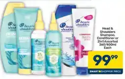 Pick n Pay Head & Shoulders Shampoo, Conditioner or 2in1 Assorted offer