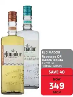 Makro’s liquor El Jimador Reposado OR Blanco Tequila offer