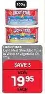 Makro Lucky star - light meat shredded tuna in water or vegetable oil offer