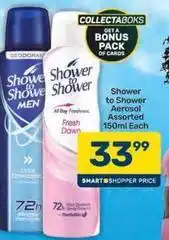 Pick n Pay Shower to shower - aerosol offer