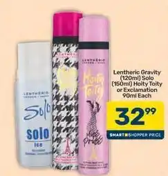 Pick n Pay Exclamation - lentheric gravity solo, hoity toity or offer