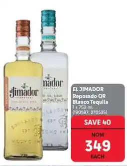 Makro El Jimador Reposado or Blanco Tequila offer