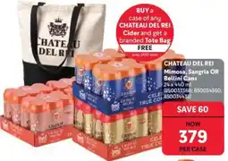 Makro CHATEAU DEL REI Mimosa, Sangria or Bellini Cans offer