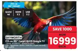 Makro SKYWORTH 215 cm (85) Smart QLED Google TV offer