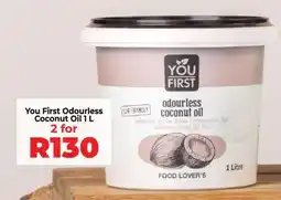 Food Lover's Market You First Odourless Coconut Oil 1 L offer