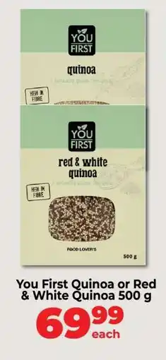 Food Lover's Market You First Quinoa or Red & White Quinoa 500 g offer