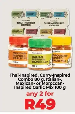 Food Lover's Market Thai-Inspired, Curry-Inspired Combo 80 g, Italian-, Mexican-, Moroccan-Inspired Garlic Mix 100 g offer