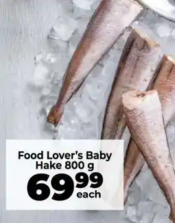 Food Lover's Market Food Lover’s Baby Hake offer