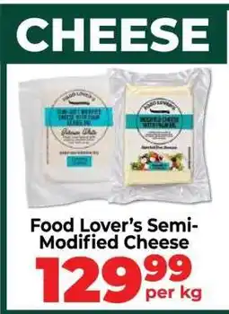 Food Lover's Market Food Lover’s Semi-Modified Cheese offer