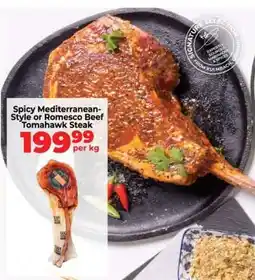 Food Lover's Market Spicy Mediterranean-Style or Romesco Beef Tomahawk Steak offer