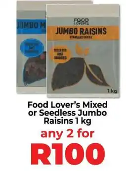 Food Lover's Market Food Lover’s Mixed or Seedless Jumbo Raisins 1 kg offer