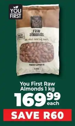 Food Lover's Market You First Raw Almonds 1 kg offer