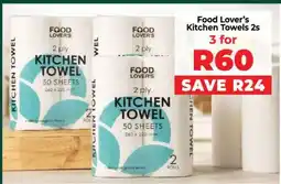 Food Lover's Market Food Lover’s Kitchen Towels 2s offer