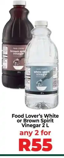 Food Lover's Market Food Lover’s White or Brown Spirit Vinegar 2 L offer