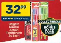 Pick n Pay Colgate Double Action Toothbrush 2s Each offer