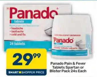 Pick n Pay Panado Pain & Fever Tablets Spartan or Blister Pack 24s Each offer