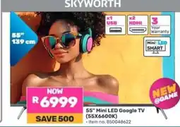 Game 55” Mini LED Google TV (55X6600K) offer