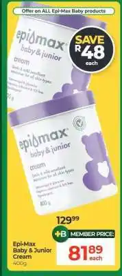 Dis-Chem EPI-MAX BABY & JUNIOR CREAM offer