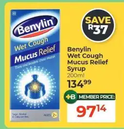 Dis-Chem Benylin Wet Cough Mucus Relief Syrup offer