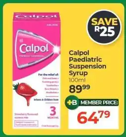 Dis-Chem CALPOL Paediatric Suspension Syrup offer
