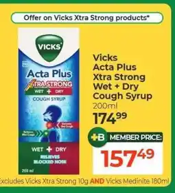 Dis-Chem Vicks Acta Plus Xtra Strong Wet + Dry Cough Syrup offer