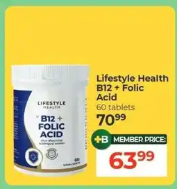 Dis-Chem Lifestyle Health B12 + Folic Acid offer