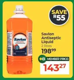 Dis-Chem SAVLON Antiseptic Liquid offer